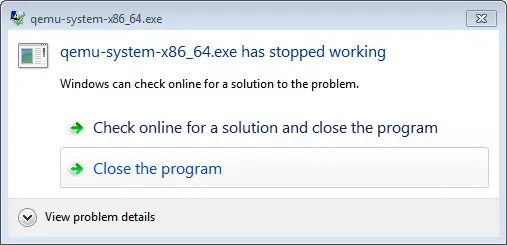 Qemu-System-X86_64.Exe-Has-Stopped-Working